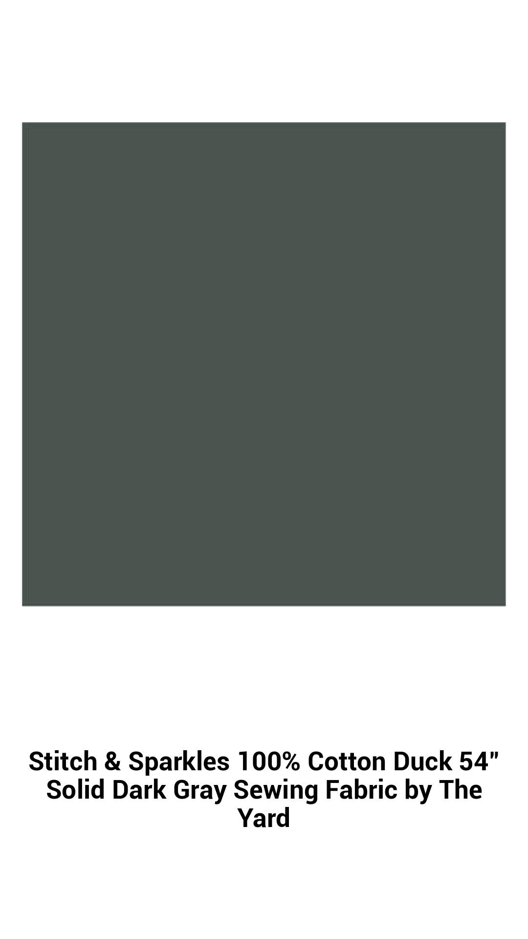 Stitch & Sparkles 100% Cotton Duck 54" Solid Dark Gray Sewing Fabric by The Yard Stitch & Sparkles 100% Cotton Duck 54" Solid Dark Gray Sewing Fabric by The Yard