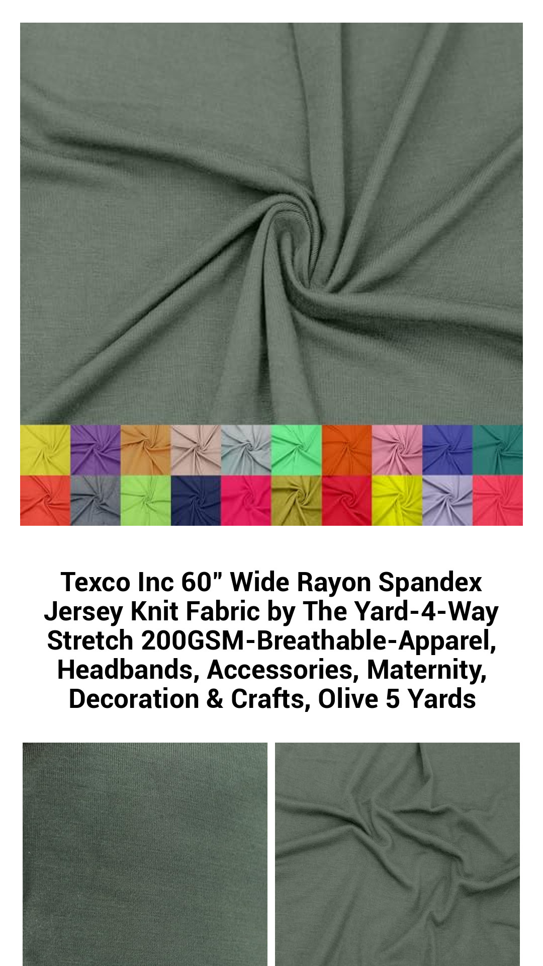 Texco Inc 60" Wide Rayon Spandex Jersey Knit Fabric by The Yard-4-Way Stretch 200GSM-Breathable-Apparel, Headbands, Accessories, Maternity, Decoration & Crafts, Olive 5 Yards Texco Inc 60" Wide Rayon Spandex Jersey Knit Fabric by The Yard-4-Way Stretch 200GSM-Breathable-Apparel, Headbands, Accessories, Maternity, Decoration & Crafts, Olive 5 Yards