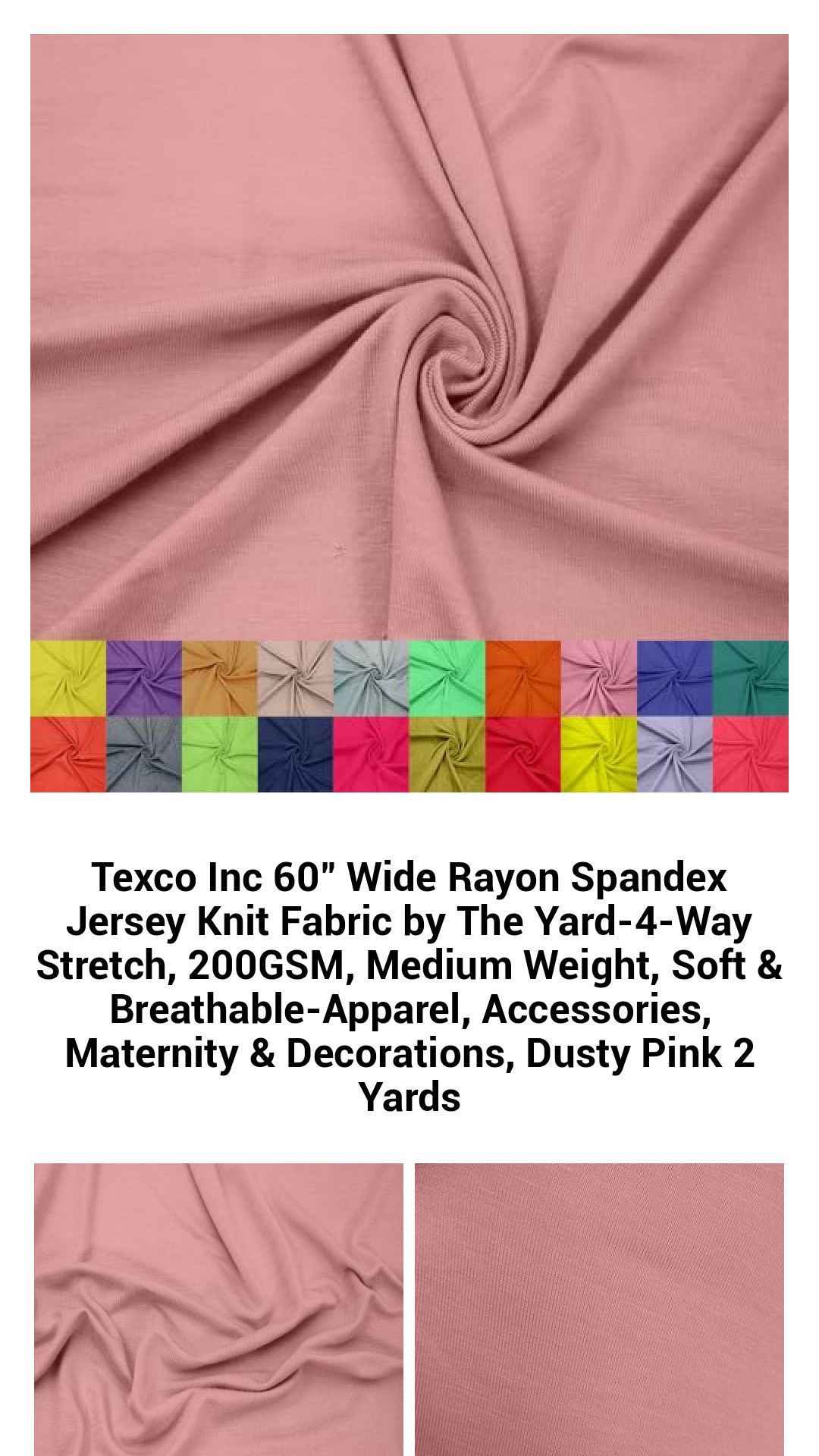 Texco Inc 60" Wide Rayon Spandex Jersey Knit Fabric by The Yard-4-Way Stretch, 200GSM, Medium Weight, Soft & Breathable-Apparel, Accessories, Maternity & Decorations, Dusty Pink 2 Yards Texco Inc 60" Wide Rayon Spandex Jersey Knit Fabric by The Yard-4-Way Stretch, 200GSM, Medium Weight, Soft & Breathable-Apparel, Accessories, Maternity & Decorations, Dusty Pink 2 Yards
