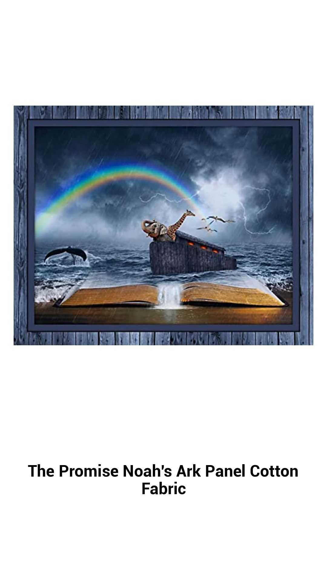 The Promise Noah's Ark Panel Cotton Fabric The Promise Noah's Ark Panel Cotton Fabric