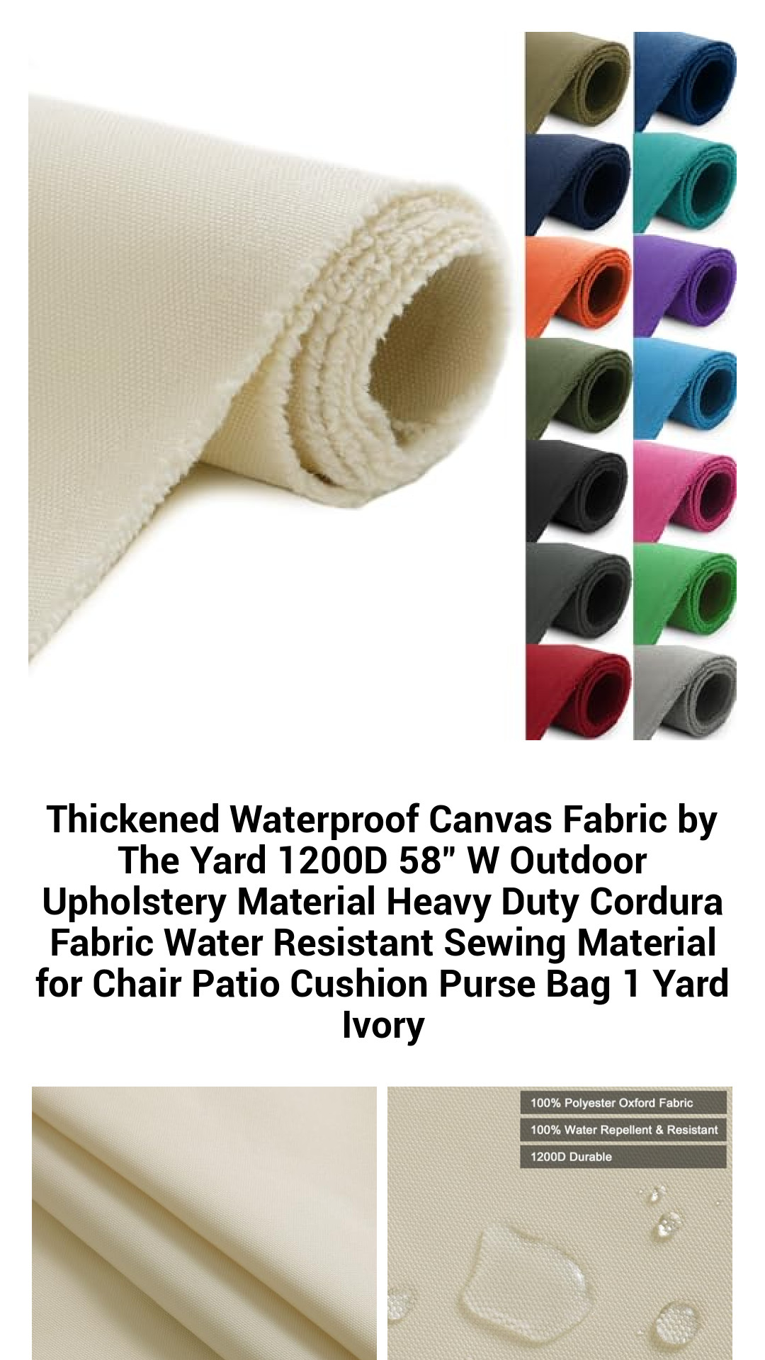 Thickened Waterproof Canvas Fabric by The Yard 1200D 58" W Outdoor Upholstery Material Heavy Duty Cordura Fabric Water Resistant Sewing Material for Chair Patio Cushion Purse Bag 1 Yard Ivory Thickened Waterproof Canvas Fabric by The Yard 1200D 58" W Outdoor Upholstery Material Heavy Duty Cordura Fabric Water Resistant Sewing Material for Chair Patio Cushion Purse Bag 1 Yard Ivory