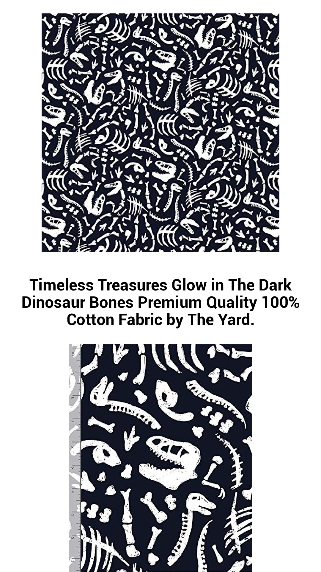 Timeless Treasures Glow in The Dark Dinosaur Bones Premium Quality 100% Cotton Fabric by The Yard. Timeless Treasures Glow in The Dark Dinosaur Bones Premium Quality 100% Cotton Fabric by The Yard.