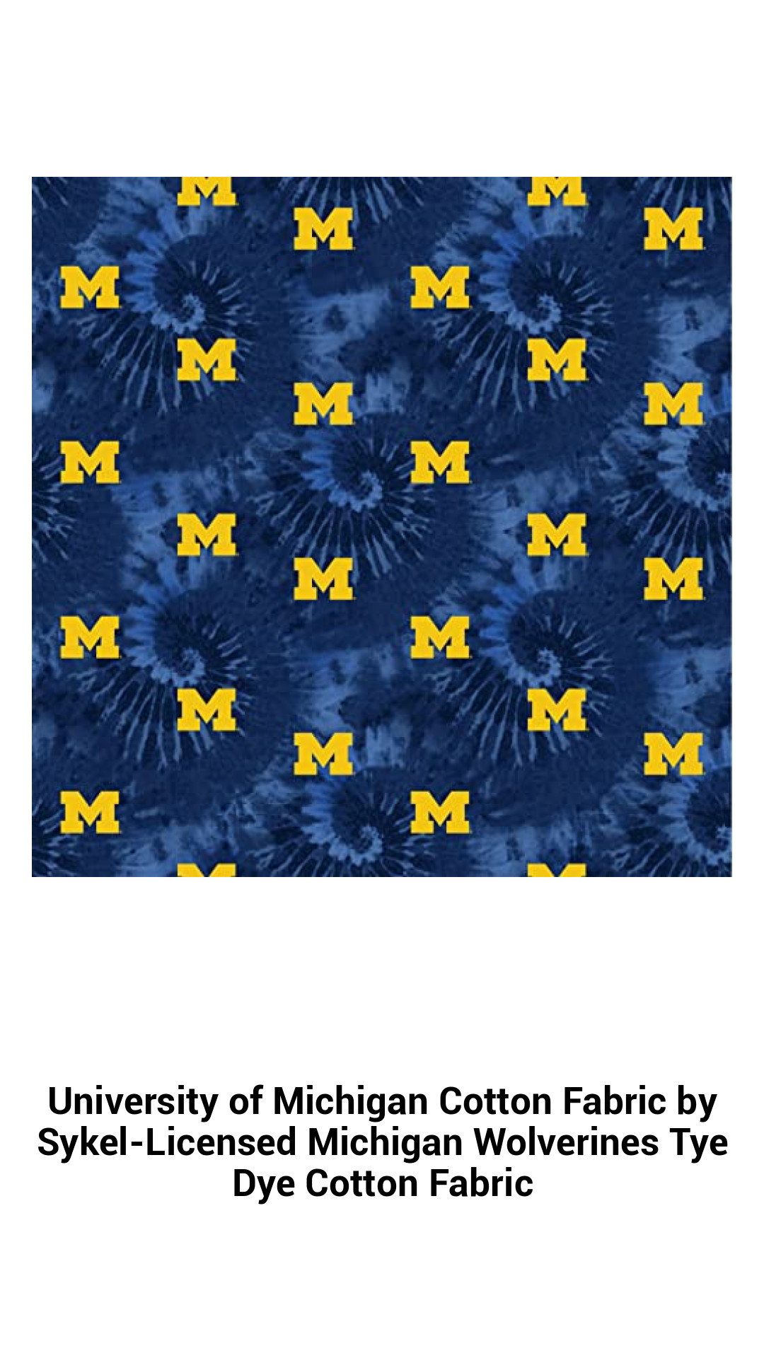 University of Michigan Tie-Dye Cotton Fabric - Sykel Licensed Michigan Wolverines Fabric for Creative Projects
