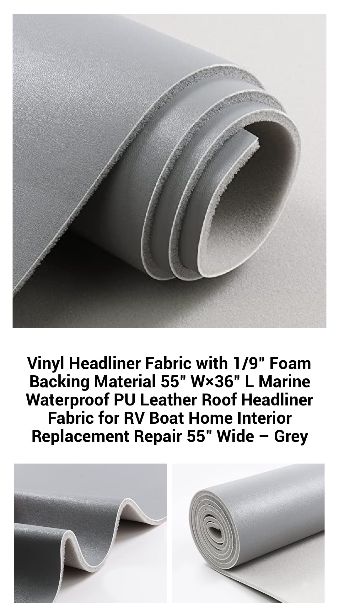 Premium Marine Vinyl Headliner Fabric - 55" Wide Waterproof PU Leather with 1/9" Foam Backing for RVs, Boats, and Home Interiors - Durable and Flexible Grey Upholstery Material