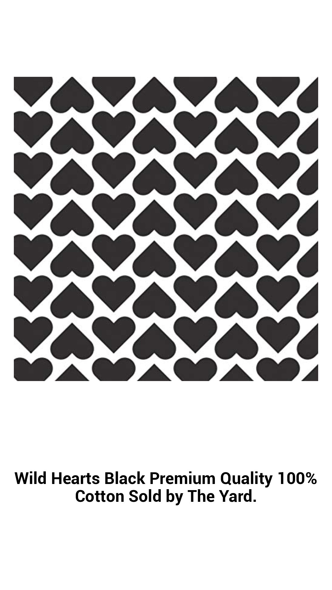 Premium Wild Hearts Black 100% Cotton Fabric - Soft and Versatile, Sold by the Yard