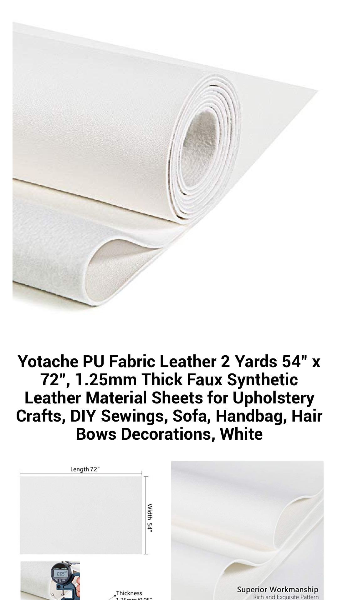 Yotache PU Fabric Leather 2 Yards 54" x 72", 1.25mm Thick Faux Synthetic Leather Material Sheets for Upholstery Crafts, DIY Sewings, Sofa, Handbag, Hair Bows Decorations, White Yotache PU Fabric Leather 2 Yards 54" x 72", 1.25mm Thick Faux Synthetic Leather Material Sheets for Upholstery Crafts, DIY Sewings, Sofa, Handbag, Hair Bows Decorations, White
